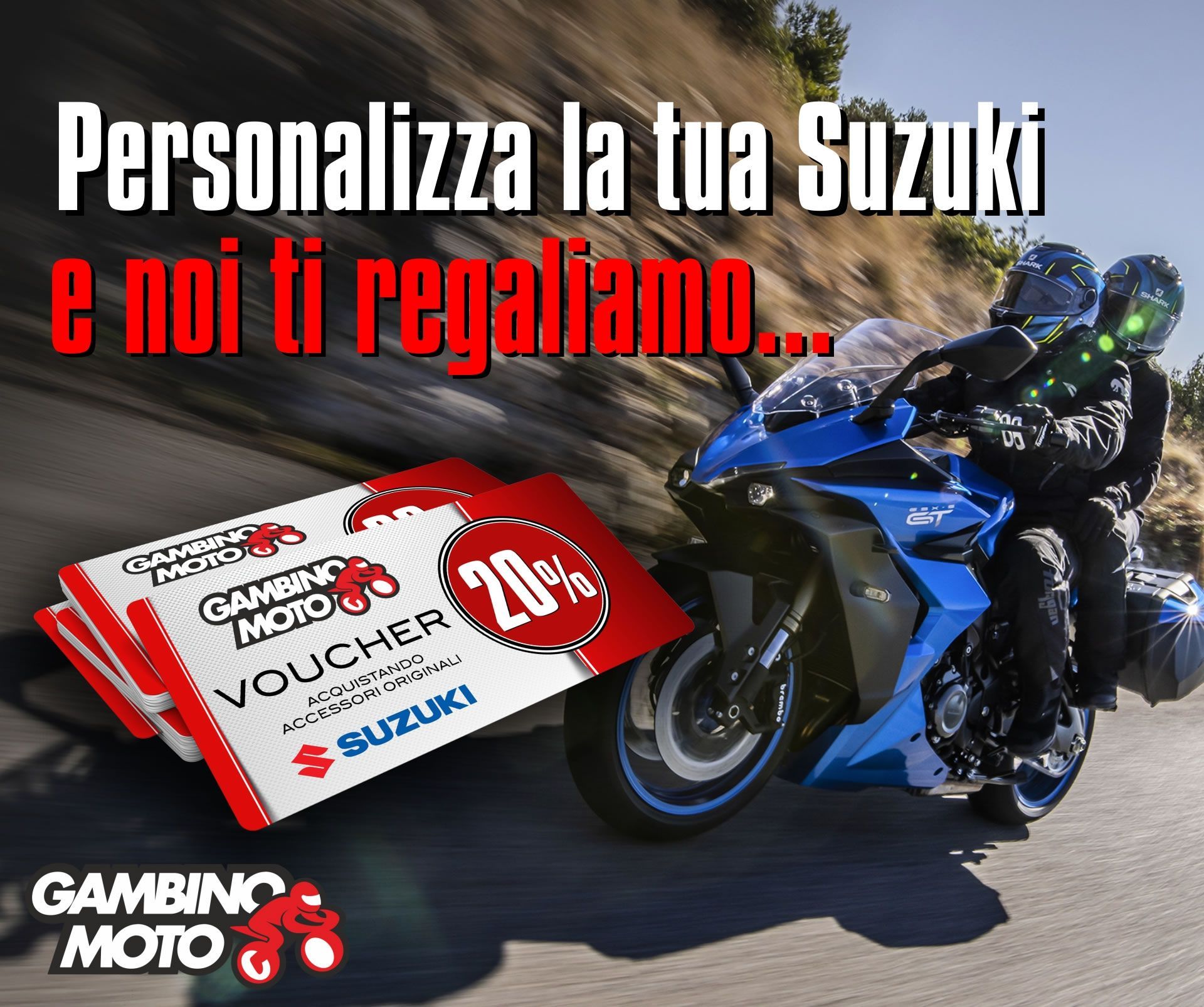 Visualizza la promo Personalizza la tua suzuki